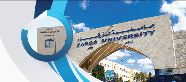 المؤتمر العربي الدولي العاشر لضمان جودة التعليم العالي في جامعة الزرقاء